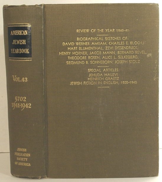 Image for The American Jewish Year Book 5702 September 22, 1941 to September 11, 1942 Volume 43