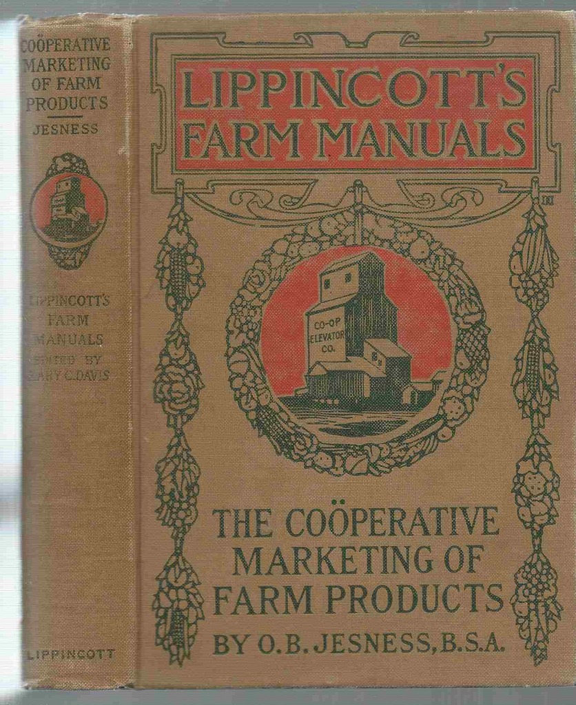 The Cooperative Marketing of Farm Products Image for The Cooperative Marketing of Farm Products