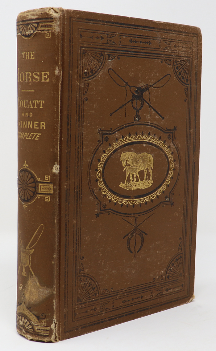 The Horse A New Edition with Numerous Illustrations Together with a General History of the Horse; a Dissertation on the American Trotting Horse. How Trained and Jockeyed, an Account of His Remarkable Performances; an Essay on the Ass and the Mule by J. S. Skinner Image for The Horse A New Edition with Numerous Illustrations Together with a General History of the Horse; a Dissertation on the American Trotting Horse. How Trained and Jockeyed, an Account of His Remarkable Performances; an Essay on the Ass and the Mule by J. S. Skinner