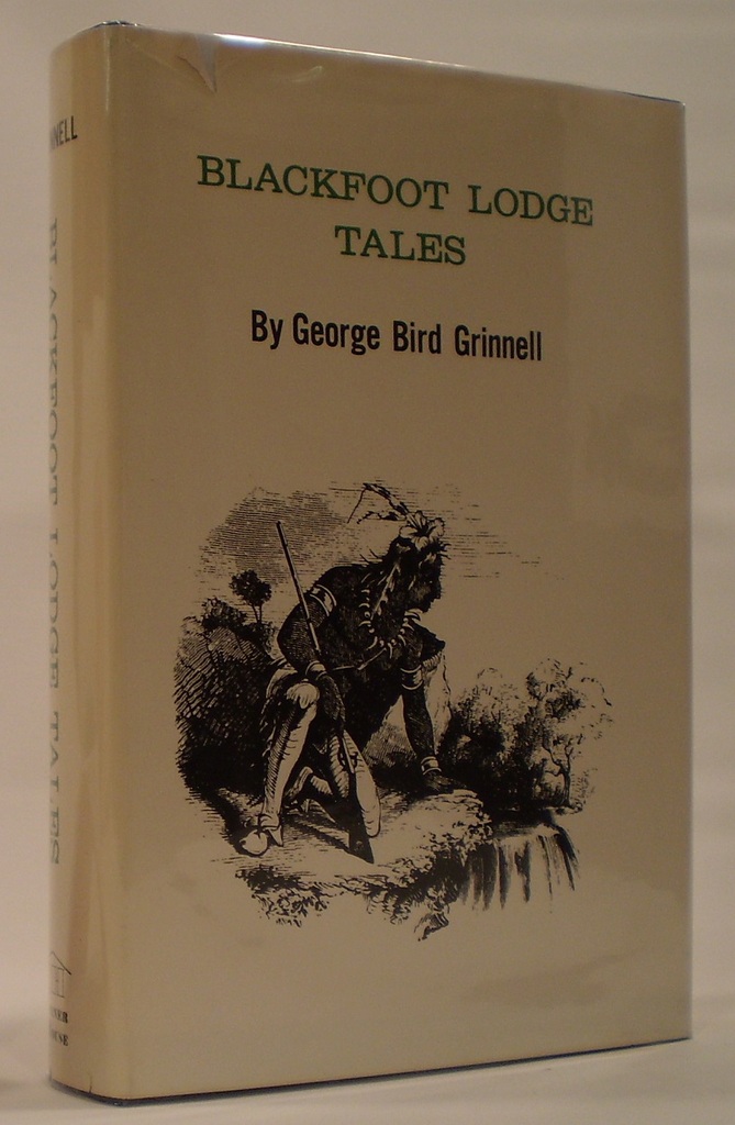 Blackfoot Lodge Tales The Story of a Prairie People Image for Blackfoot Lodge Tales The Story of a Prairie People