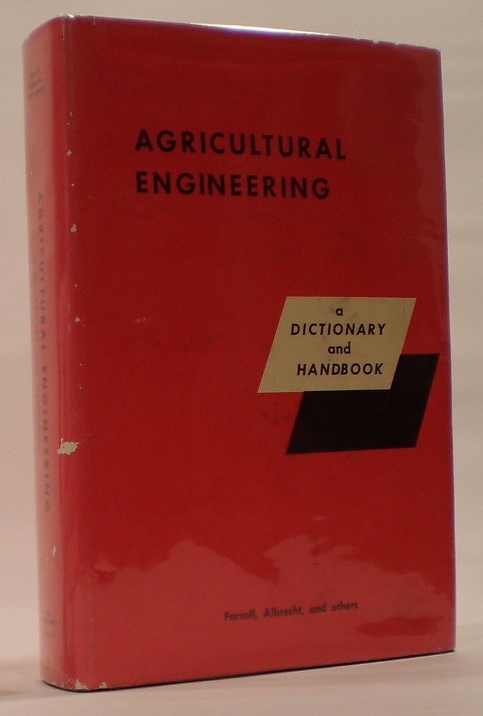 Agricultural Engineering a Dictionary and Handbook Image for Agricultural Engineering a Dictionary and Handbook