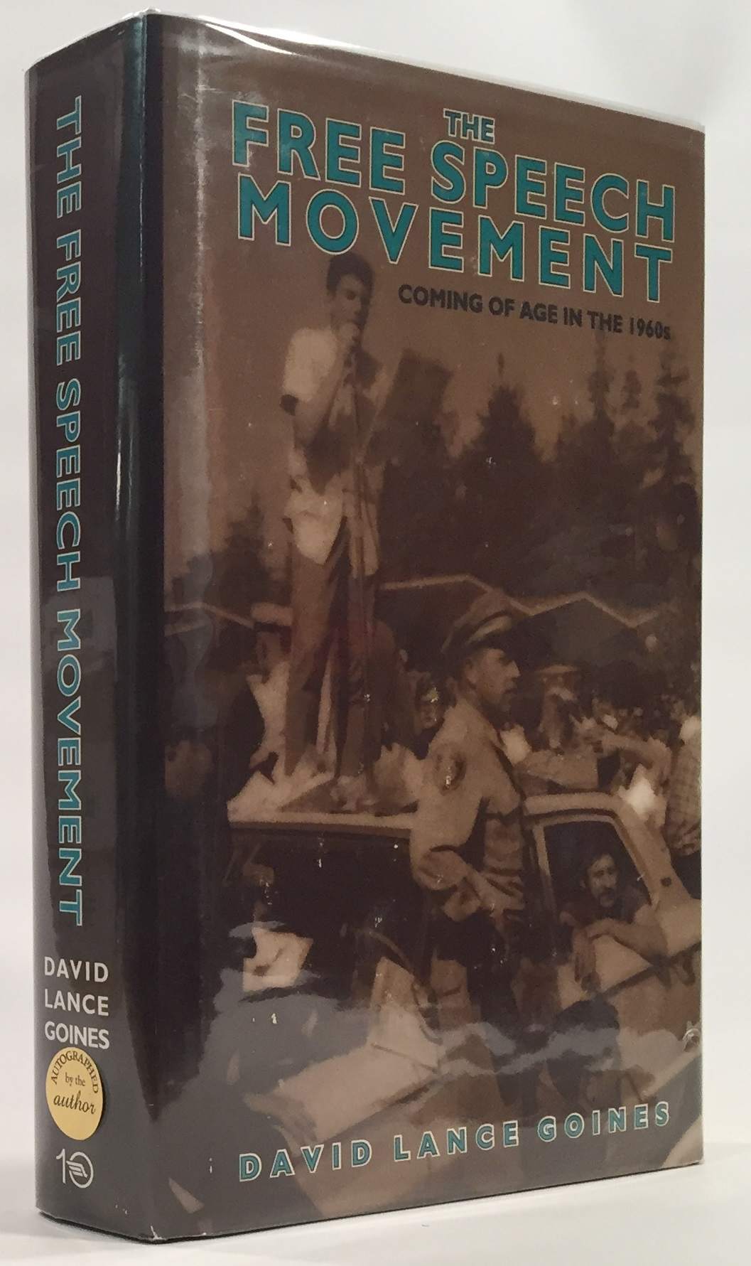 The Free Speech Movement Image for The Free Speech Movement