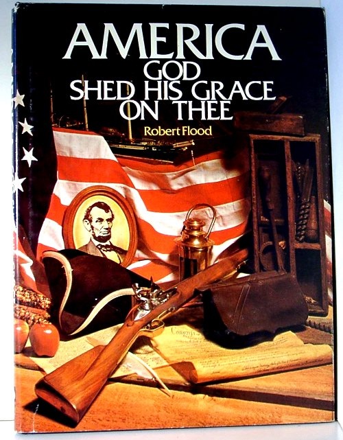 America God Shed His Grace on Thee Image for America God Shed His Grace on Thee