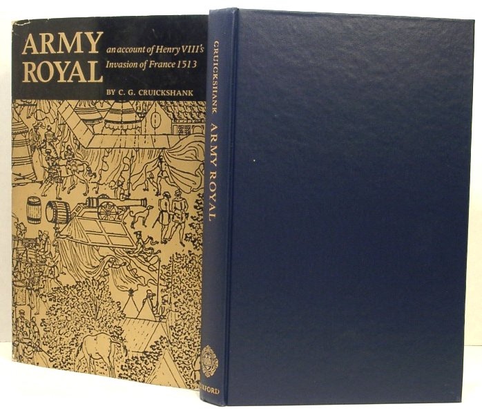 Image for Army Royal; Henry Viii's Invasion of France 1513
