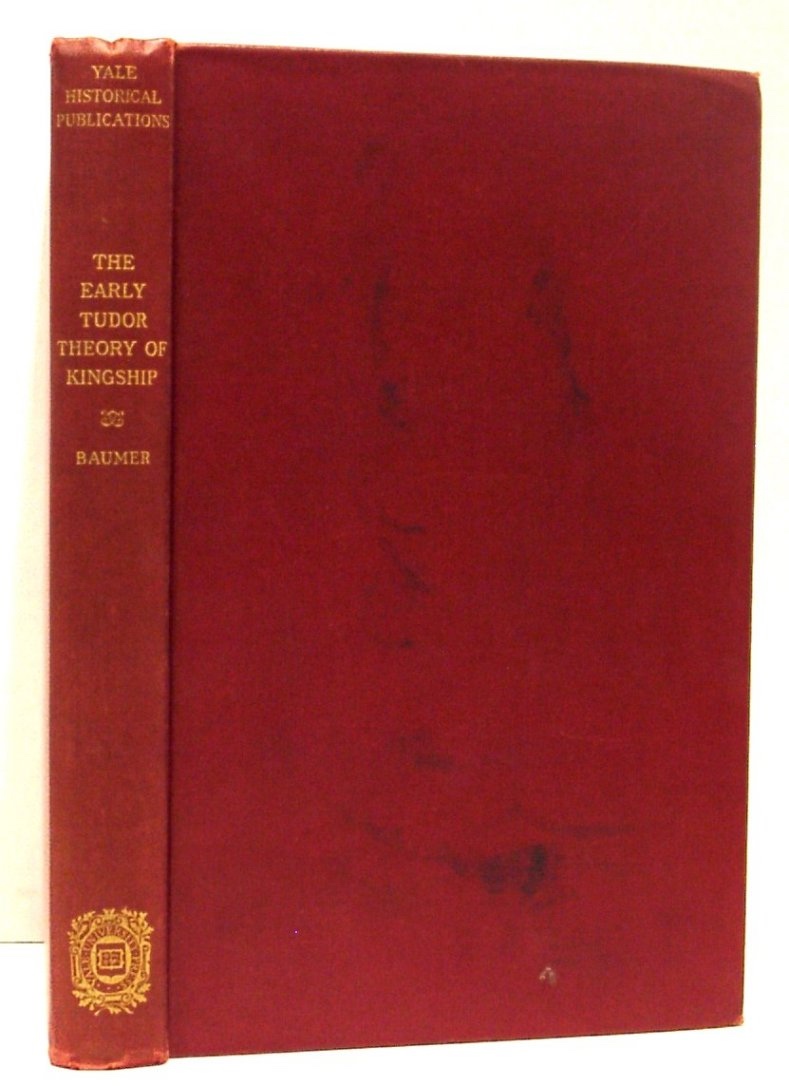 Image for The Early Tudor Theory of Kingship
